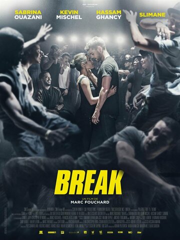 Постер фильма «Break»