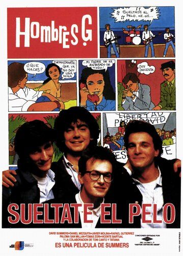 Постер фильма «Suéltate el pelo»
