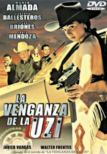 Постер фильма «La vengadora de la uzi»
