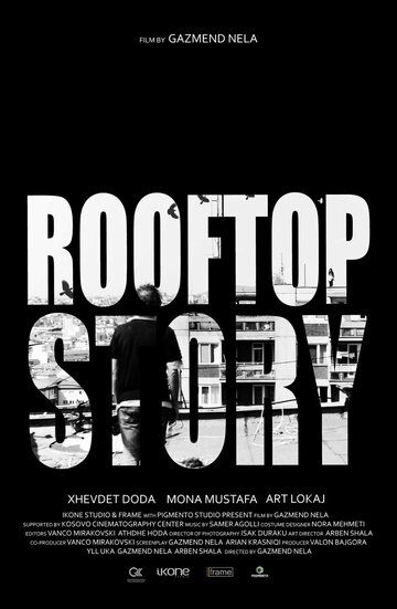 Постер фильма «Rooftop Story»