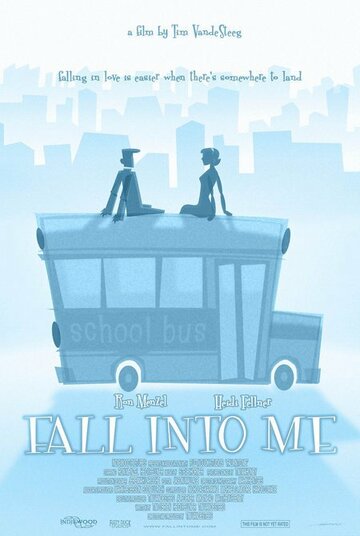 Постер фильма «Fall Into Me»