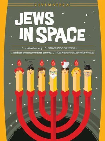 Постер фильма «Judíos en el espacio (o por que es diferente esta noche a las demás noches)»