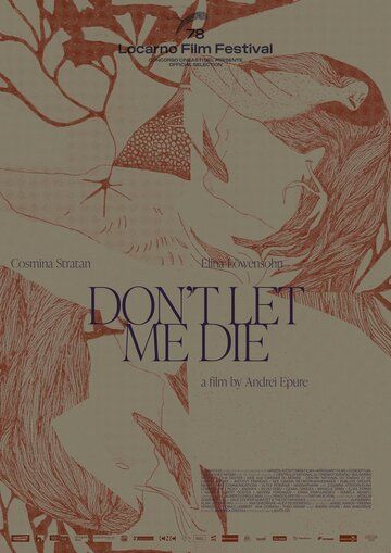 Постер фильма «Don't Let Me Die»