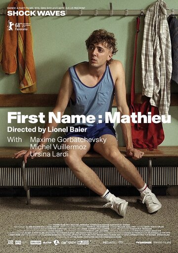 Постер фильма «Prénom: Mathieu»
