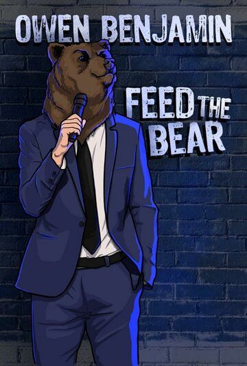 Постер фильма «Owen Benjamin: Feed the Bear»