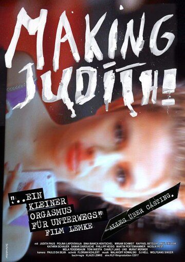 Постер фильма «Making Judith!»