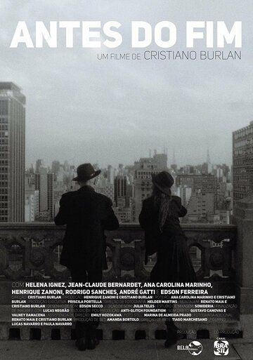 Постер фильма «Antes do Fim»