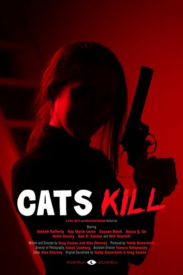 Постер фильма «Cats Kill»