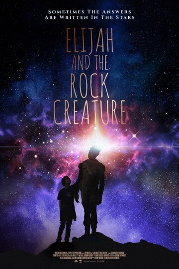 Постер фильма «Elijah and the Rock Creature»