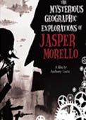Постер фильма «Загадочные географические исследования Джаспера Морелло»