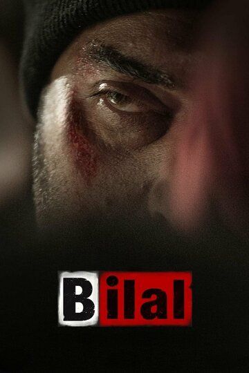 Постер фильма «Bilal»