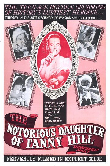 Постер фильма «The Notorious Daughter of Fanny Hill»