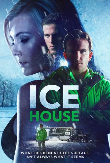 Постер фильма «Ice House»