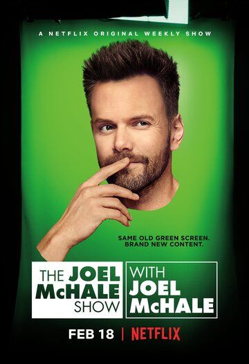 Постер фильма «The Joel McHale Show with Joel McHale»
