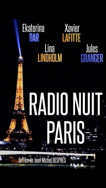 Постер фильма «Radio nuit Paris»