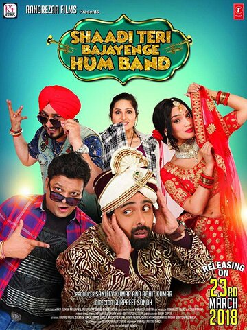 Постер фильма «Shaadi Teri Bajayenge Hum Band»