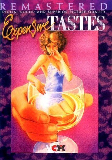 Постер фильма «Expensive Tastes»