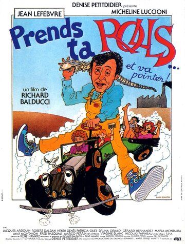 Постер фильма «Prends ta rolls et va pointer»