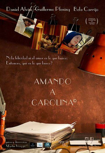 Постер фильма «Amando a Carolina»