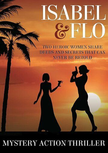Постер фильма «Isabel & Flo»