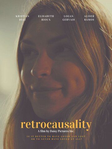 Постер фильма «Retrocausality»