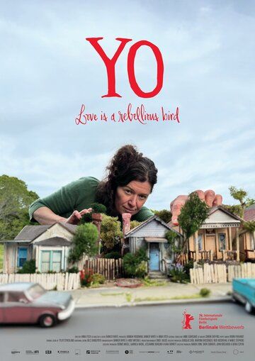 Постер фильма «YO. Любовь — это мятежная птица»