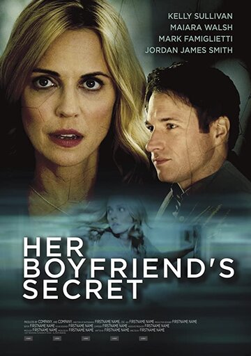 Постер фильма «Her Boyfriend's Secret»
