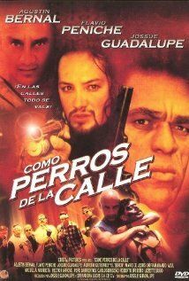 Постер фильма «Como perros de la calle»