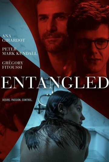 Постер фильма «Entangled»