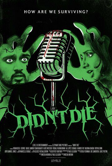 Постер фильма «Didn't Die»