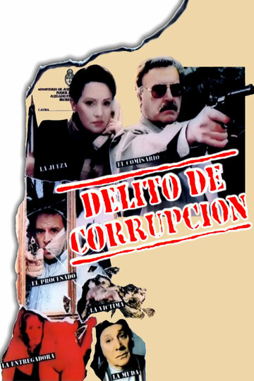 Постер фильма «Delito de corrupción»