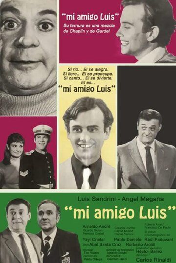 Постер фильма «Mi amigo Luis»
