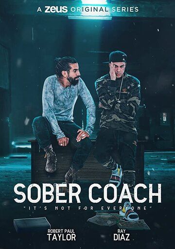 Постер фильма «Sober Coach»