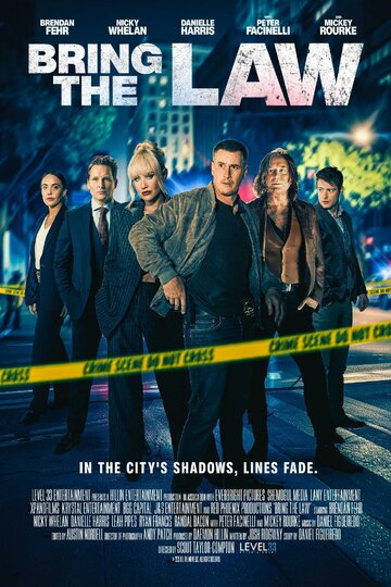 Постер фильма «Bring the Law»