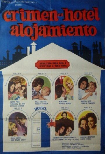 Постер фильма «Crimen en el hotel alojamiento»