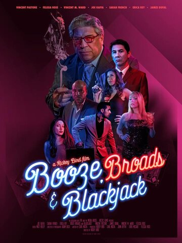 Постер фильма «Booze, Broads and Blackjack»