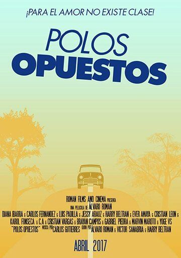 Постер фильма «Polos Opuestos»