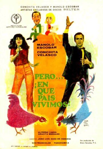 Постер фильма «Pero... ¿en qué país vivimos?»