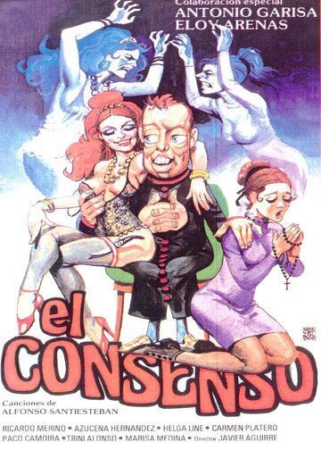 Постер фильма «El consenso»