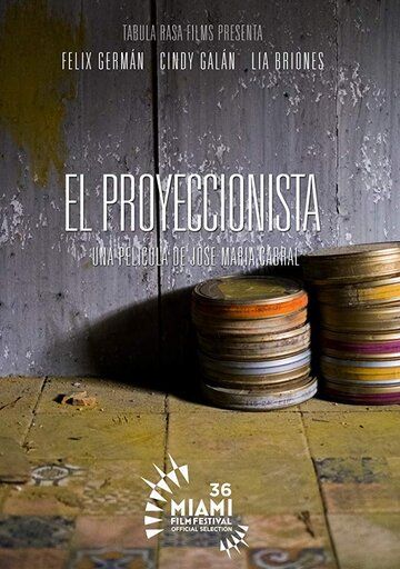 Постер фильма «El proyeccionista»