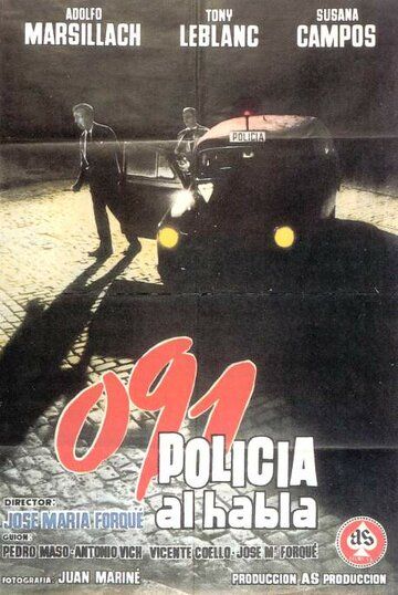 Постер фильма «091 Policía al habla»