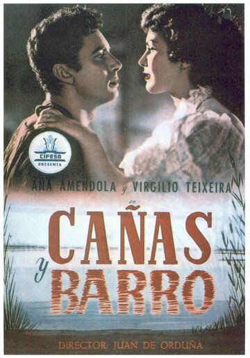 Постер фильма «Cañas y barro»