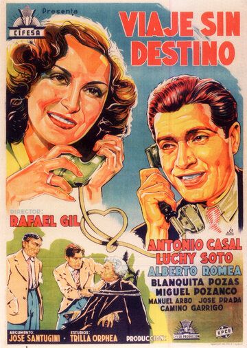Постер фильма «Viaje sin destino»