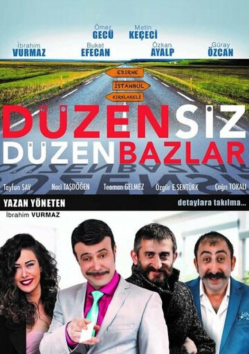 Постер фильма «Düzensiz Düzenbazlar»