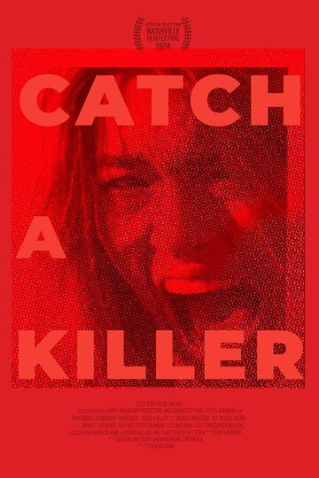 Постер фильма «Catch a Killer»