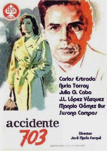 Постер фильма «Accidente 703»