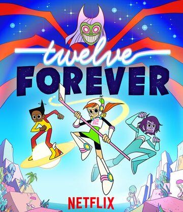 Постер фильма «Twelve Forever»