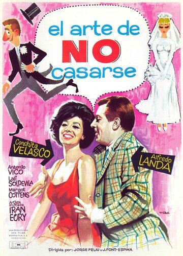 Постер фильма «El arte de no casarse»
