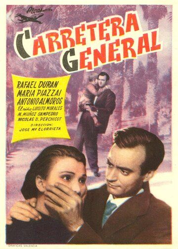 Постер фильма «Carretera general»