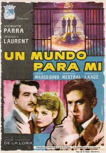 Постер фильма «Un mundo para mí»